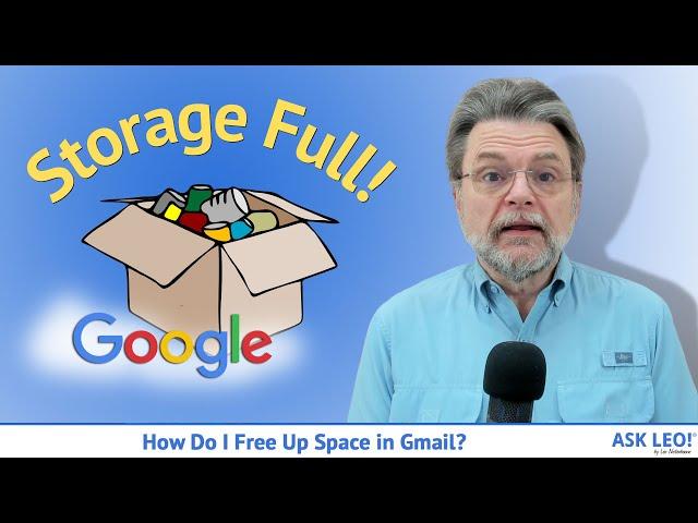 How Do I Free Up Space in Gmail?