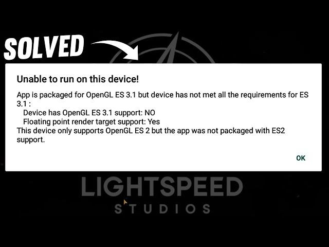 Unable to run on this device problem in apex legend mobile | OpenGL ES 3.1 Emuletor problem