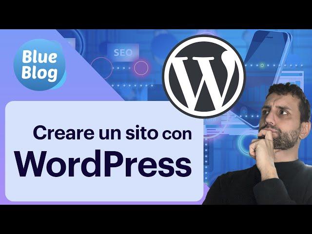 [TUTORIAL] Come acquistare un dominio ed installare WordPress (in Italiano)