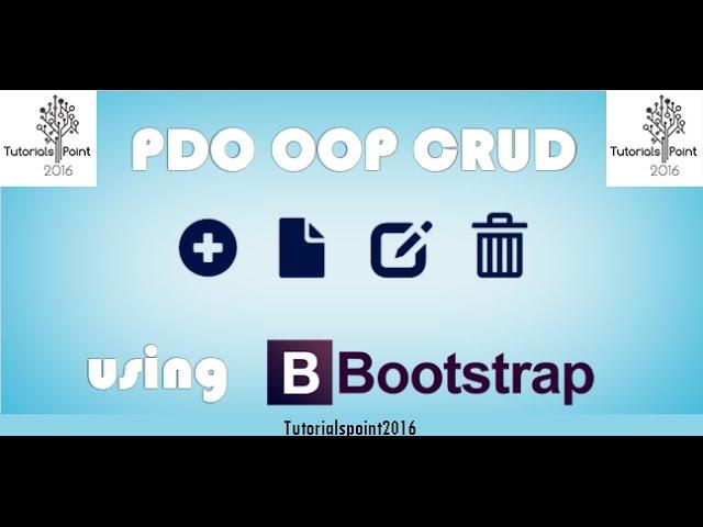 PDO-OOP-PHP-CRUD-with-Bootstrap 2016 (Insert,Delete,Update Commands) | Part-7