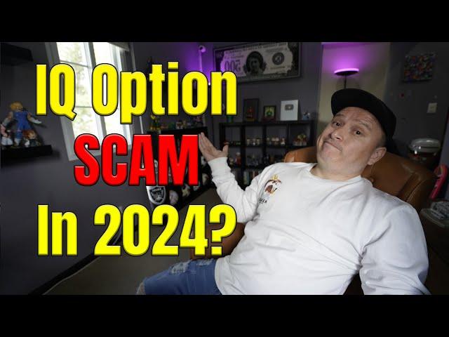 Is IQ Option a SCAM? - 2024 UPDATE!