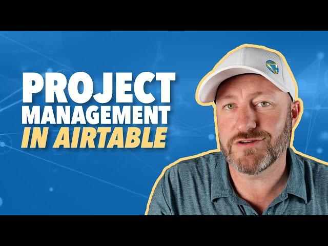 Project Management in Airtable | 5 Key Features for Beginners in 2024