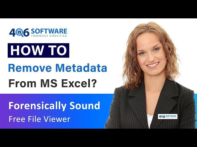 How to Remove Metadata from Excel in Just a Few Clicks?