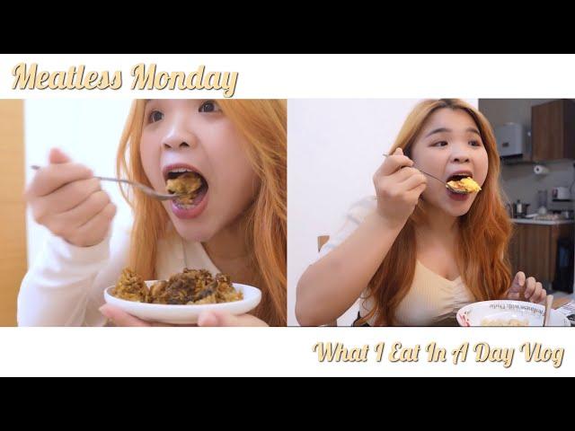 What I Eat In A Day 一天都吃什么？ - Meatless Monday Vlog 周一无肉日