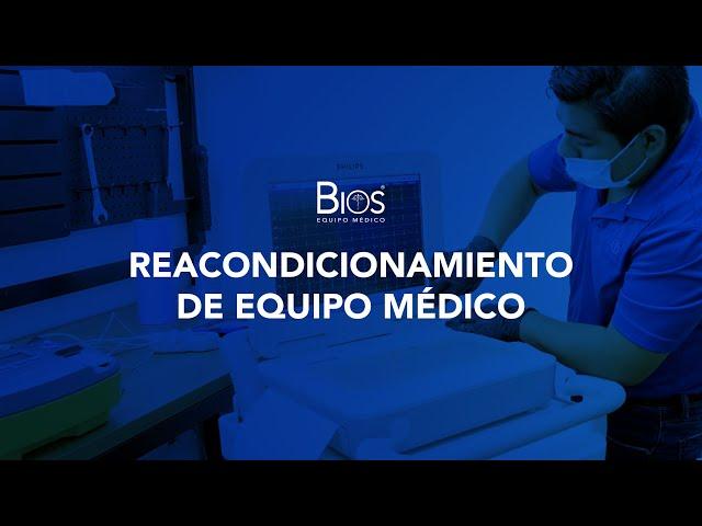 REACONDICIONAMIENTO DE EQUIPO MÉDICO