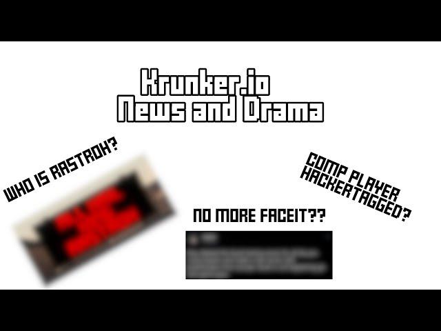 Krunker.io News and Drama (FACEIT DELETED?)