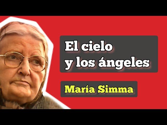 MARÍA SIMMA — El Cielo y los Ángeles — Entrevista a María Simma! 3/15