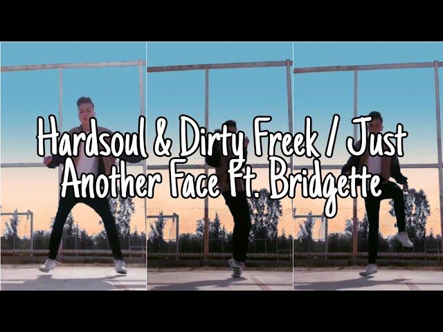 Hardsoul & Dirty Freek / Just Another Face Ft. Bridgette ️  Cutting Shapes (Shuffle Dance )