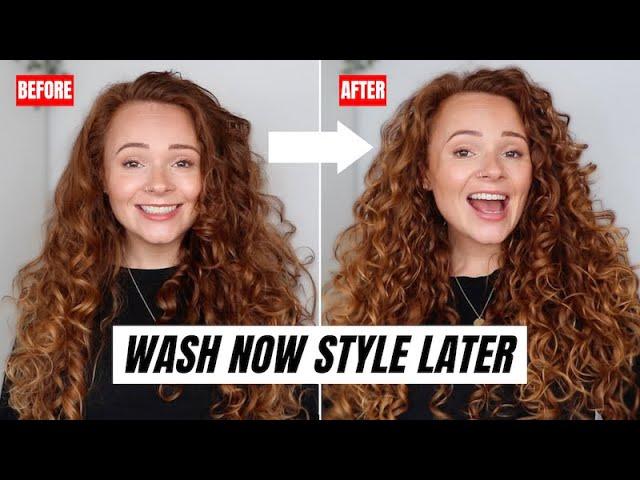 WASH NOW STYLE LATER (UPDATED) | TIME-SAVING EASY CURLY HAIR ROUTINE