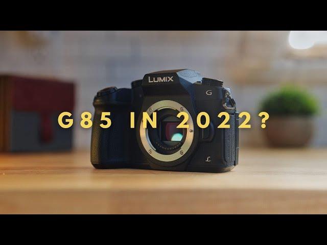 Three Reasons to Buy The Panasonic Lumix G85 in 2022