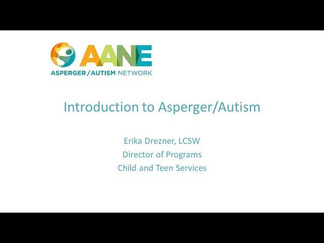 Introduction to Asperger/Autism - Raising Your Child on the Autism Spectrum