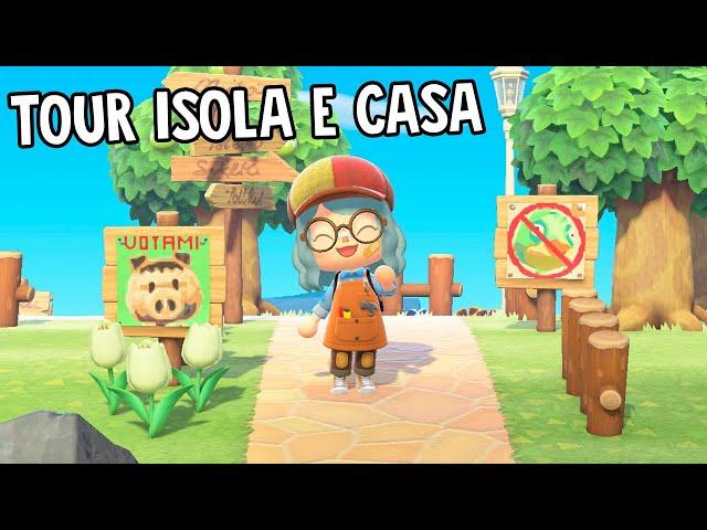 VI MOSTRO LA MIA ISOLA E LA MIA CASA - Animal Crossing New Horizon