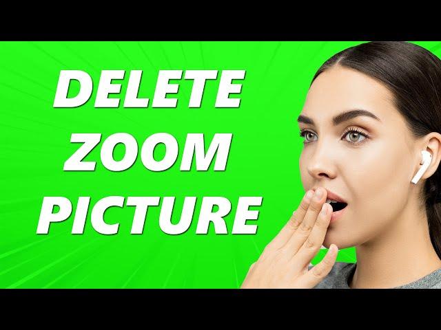 How to Delete your Zoom Profile Picture! (Easy)