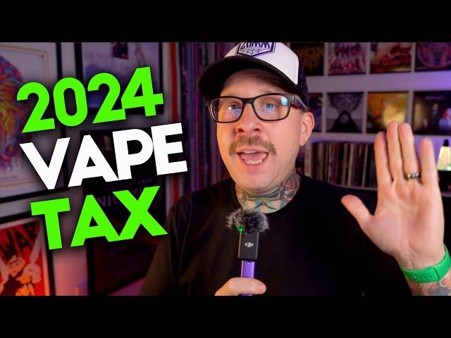 Breaking News: National Vape Tax - What You Need to Know!