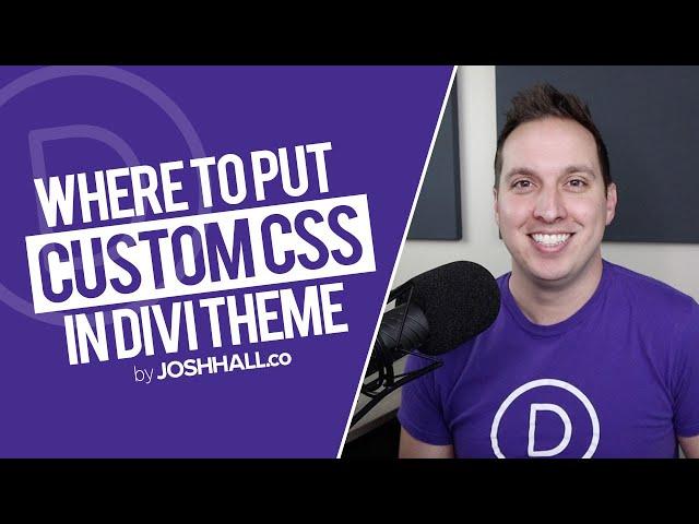 Where to Put Your Custom CSS in Divi