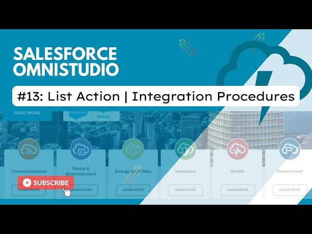 Session 13: List Action -  Integration Procedures | Omnistudio | Salesforce Vlocity Sessions