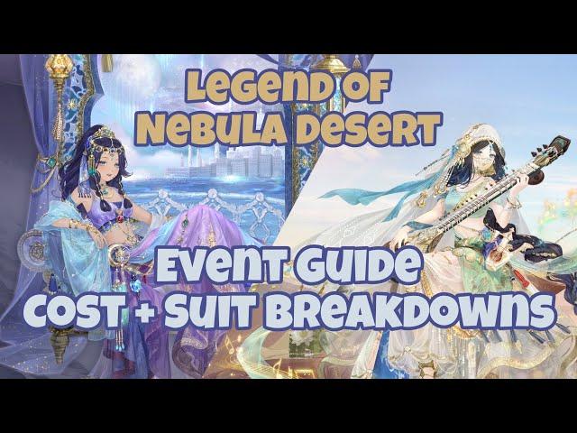 ⭐ Love Nikki ⭐ Legend of Nebula Desert - Event Guide, Cost + Suit Breakdowns