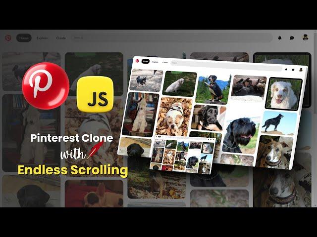 Build Pinterest Clone Using  HTML CSS & JS | Infinite Scrolling 