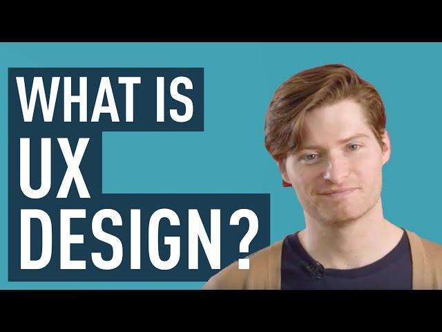 What Is UX Design? (Video Guide)