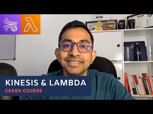 Kinesis & Lambda: Crash Course!