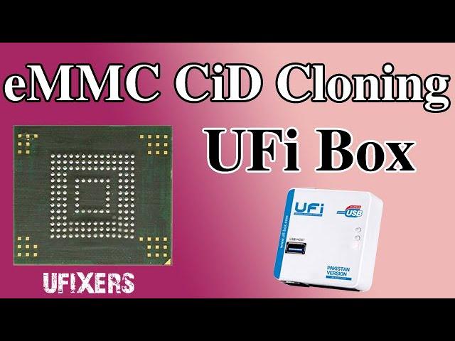 How To Change eMMC CID With UFi Box