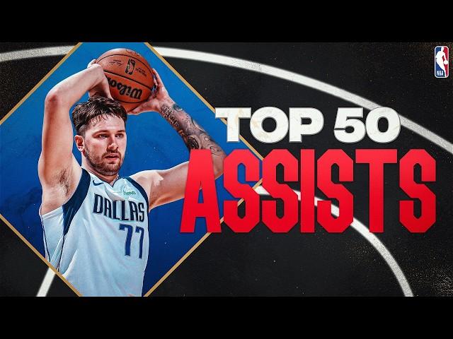 The Top 50 Assists of the 2023-24 NBA Season!