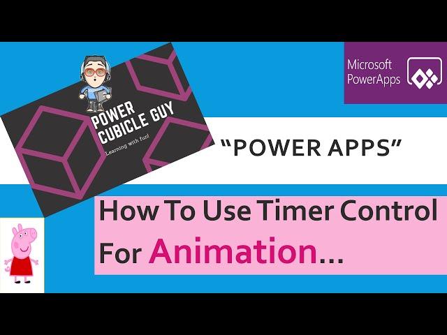 Power Apps: How To Use Timer Control For Animation...