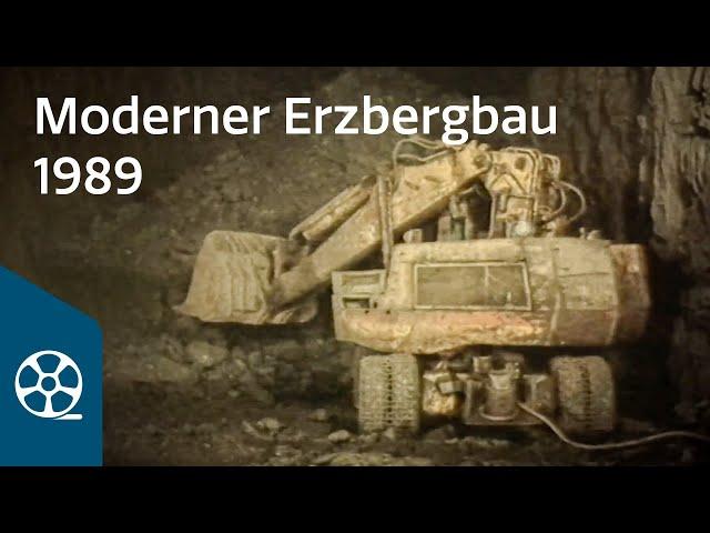 Moderner Erzbergbau 1989 | FILMSCHÄTZE