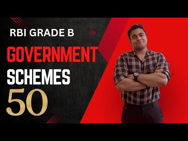 GOVERNMENT SCHEMES | RBI GRADE B| NABARD GRADE A| 50 IMPORTANT SCHEMES| PIB SCHEMES| SCHEMES IN NEWS