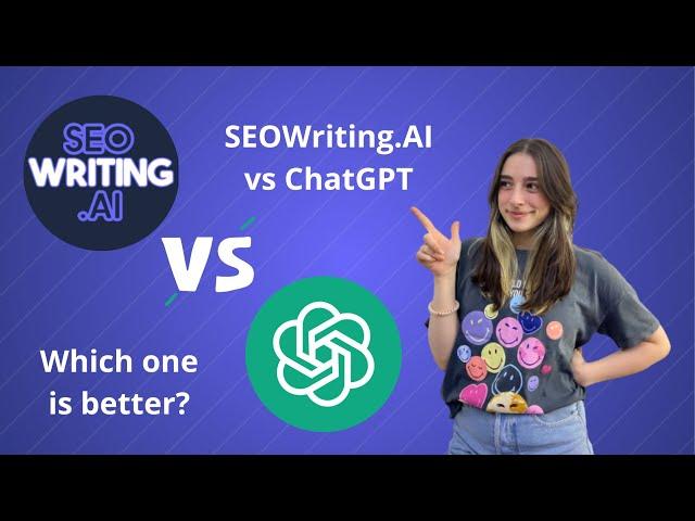 SEOWriting.AI vs ChatGPT | Which one is better for content generation?