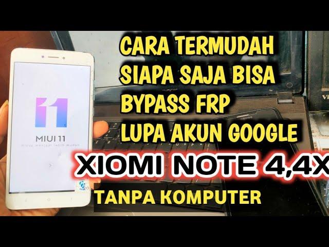 bypass frp lupa akun google xiomi note 4,note 4x dengan mudah tanpa komputer