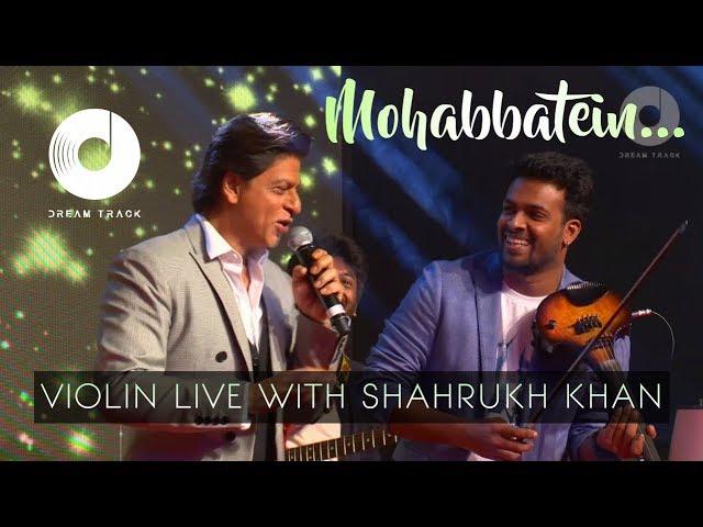 HUMKO HUMISE CHURA LO | MOHABBATEIN | VIOLIN COVER | SHAHRUKH KHAN IN DUBAI | DREAM TRACK BAND