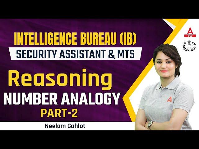 IB Recruitment 2022 | IB Security Assistant Reasoning by Neelam Gahlot | Number Analogy part 2