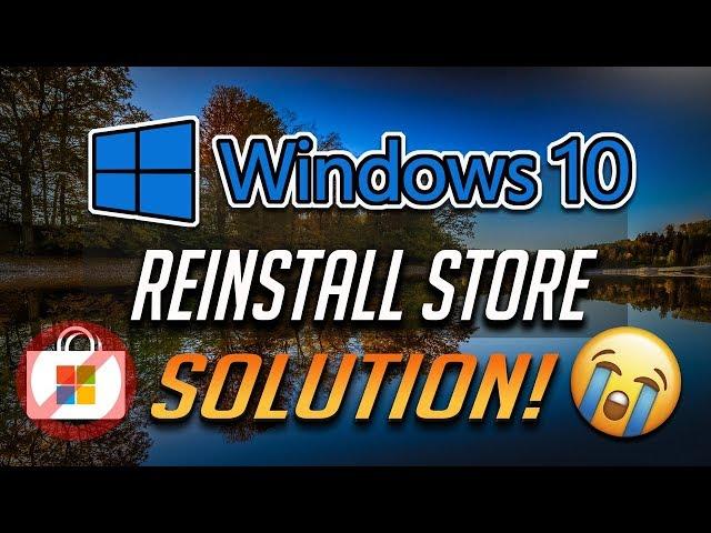 Reinstall Microsoft Store in Windows 10 [2024]