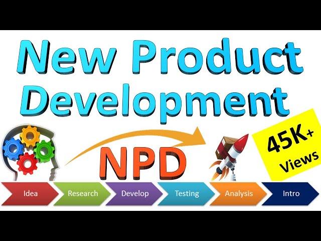 𝐍𝐞𝐰 𝐏𝐫𝐨𝐝𝐮𝐜𝐭 𝐃𝐞𝐯𝐞𝐥𝐨𝐩𝐦𝐞𝐧𝐭 Process [ #NPD ] from Idea To Launch | 𝗦𝘁𝗮𝗴𝗲𝘀 𝗼𝗳 𝗡𝗲𝘄 𝗣𝗿𝗼𝗱𝘂𝗰𝘁 𝗱𝗲𝘃𝗲𝗹𝗼𝗽𝗺𝗲𝗻𝘁