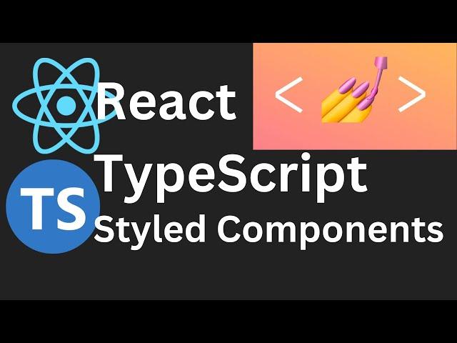 React Typescript #2 Styling with Styled Components