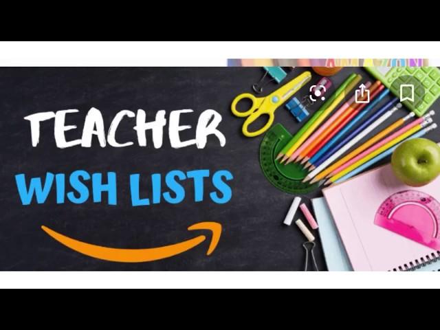 How to create a Amazon Teacher Wish List