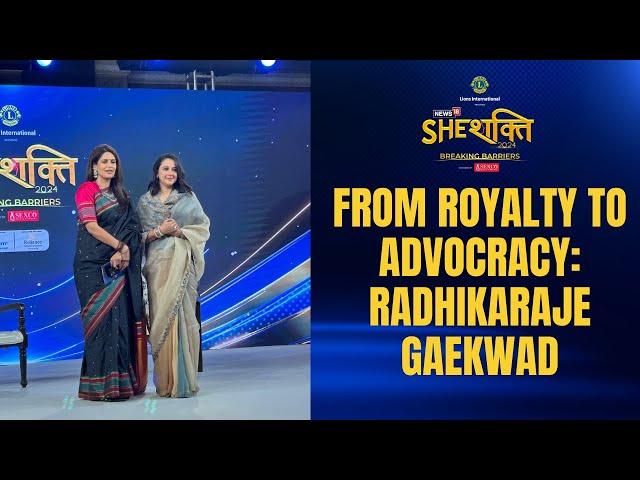 From Royalty To Advocracy: Leading Women's Empowrment Initiatives: Radhikaraje Gaekwad | #SheShakti