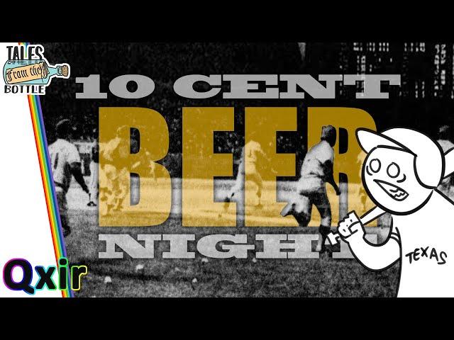 Why They Cancelled Ten Cent Beer Night | Tales From the Bottle