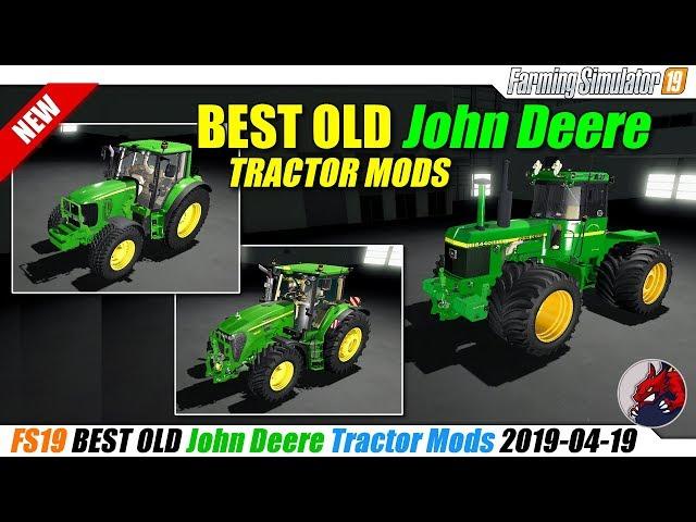 FS19 | BEST old JOHN DEERE tractor mods (2019-04-19) - review