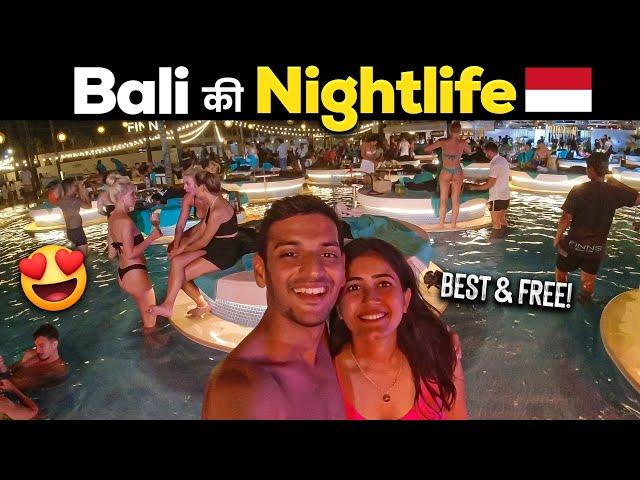 Bali ki Best Nightlife with Pool Party & Free Entry 