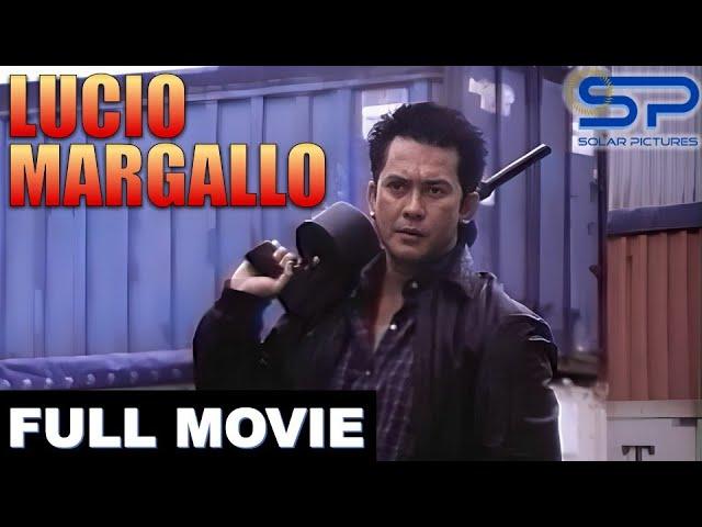 LUCIO MARGALLO | Full Movie | Action w/ Philip Salvador