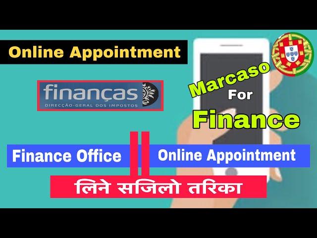 How To Make Online Appointment Finance Office In Portugal || Finance Online Appointment लिने तरिका ।