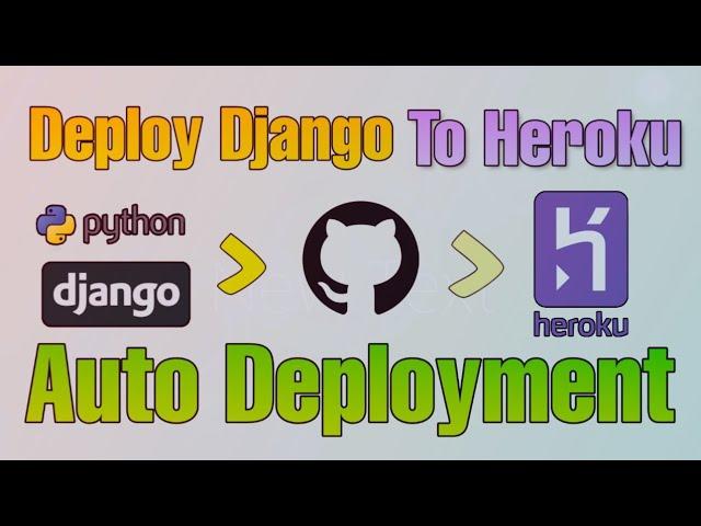 Django project auto deployment to heroku with GitHub [Hindi]