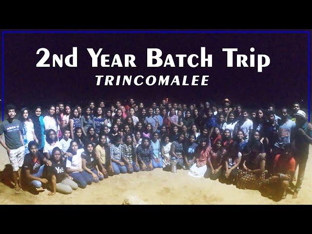 Trincomalee - 2nd Year Batch Trip | 2016/17 Batch | FLFN | WUSL