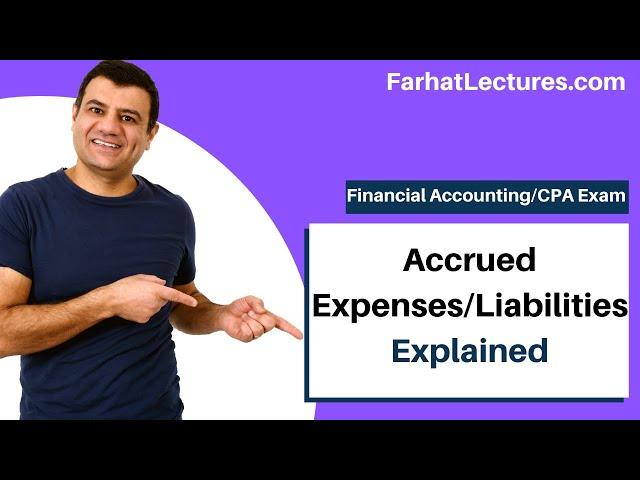Accrued Expenses | Accrued Liabilities | Basic Financial Accounting Introductory ch 3 p4