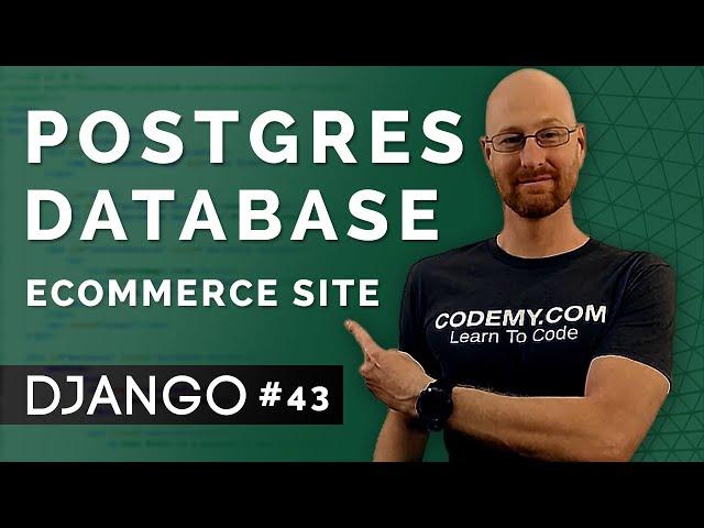 Add Postgres Cloud Database - Django Wednesdays ECommerce 43