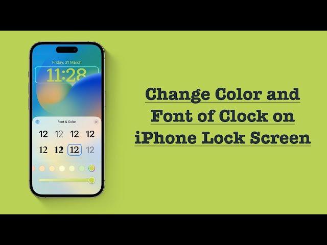 How to Change Color and Font of Clock on iPhone Lock Screen