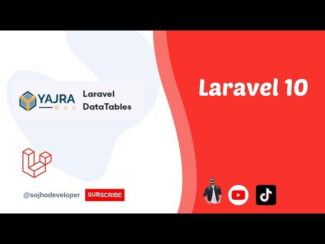 Yajra Datatables | laravel 10 | Tutorial | Overview