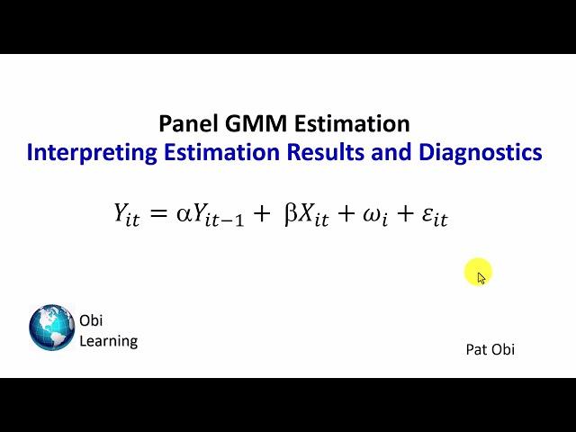 Interpretation of Panel GMM Result: Video 3 of 5